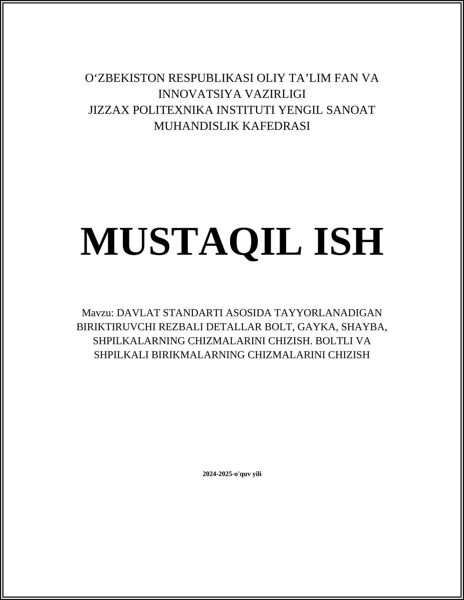 Davlat standarti asosida bolt chizmalari