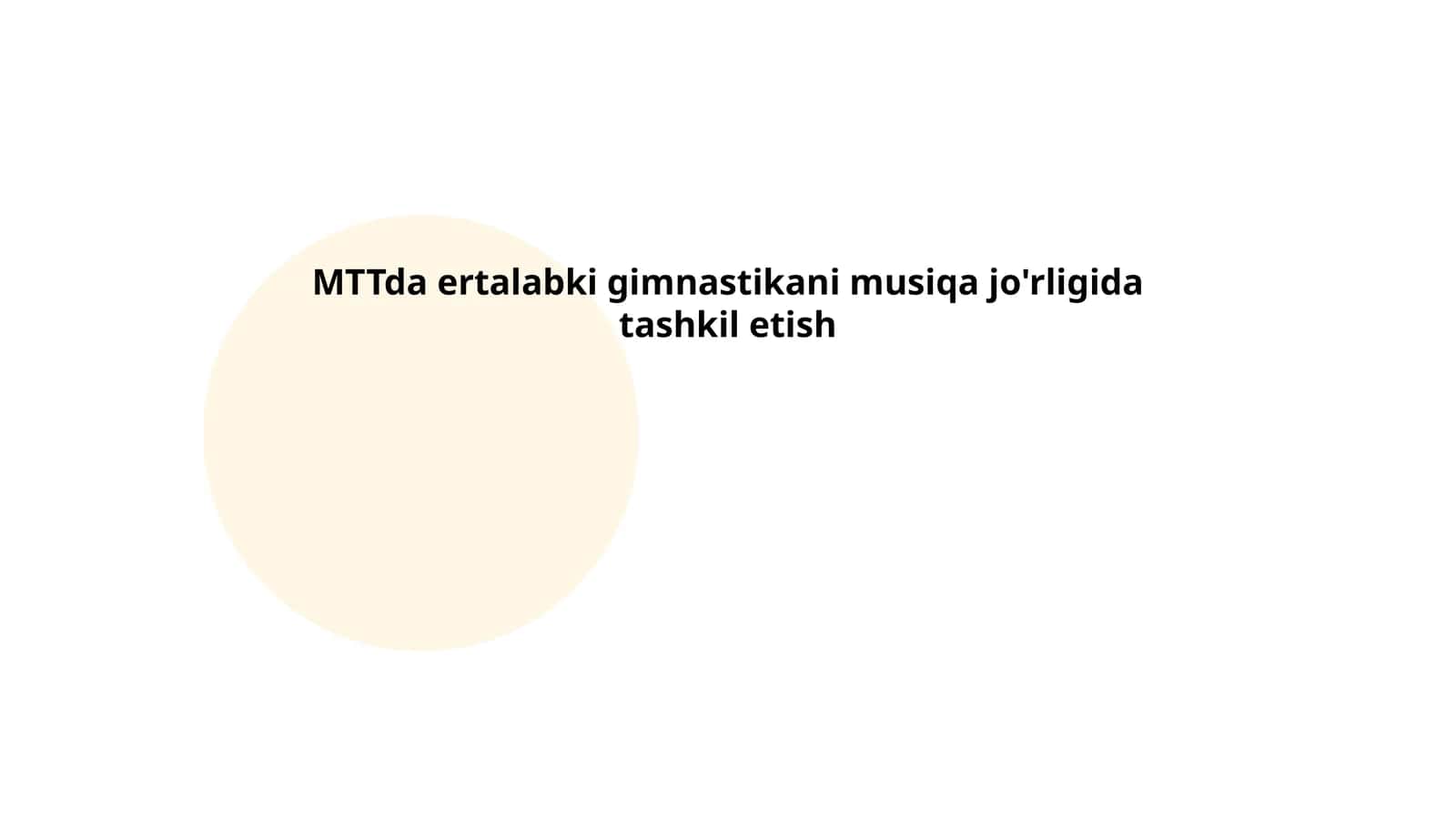 Ertalabki badan tarbiya mashg'ulotlari