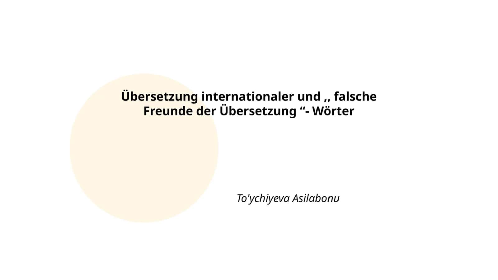 Übersetzung internationaler und,, falsche Freunde der Übersetzung “- Wörter