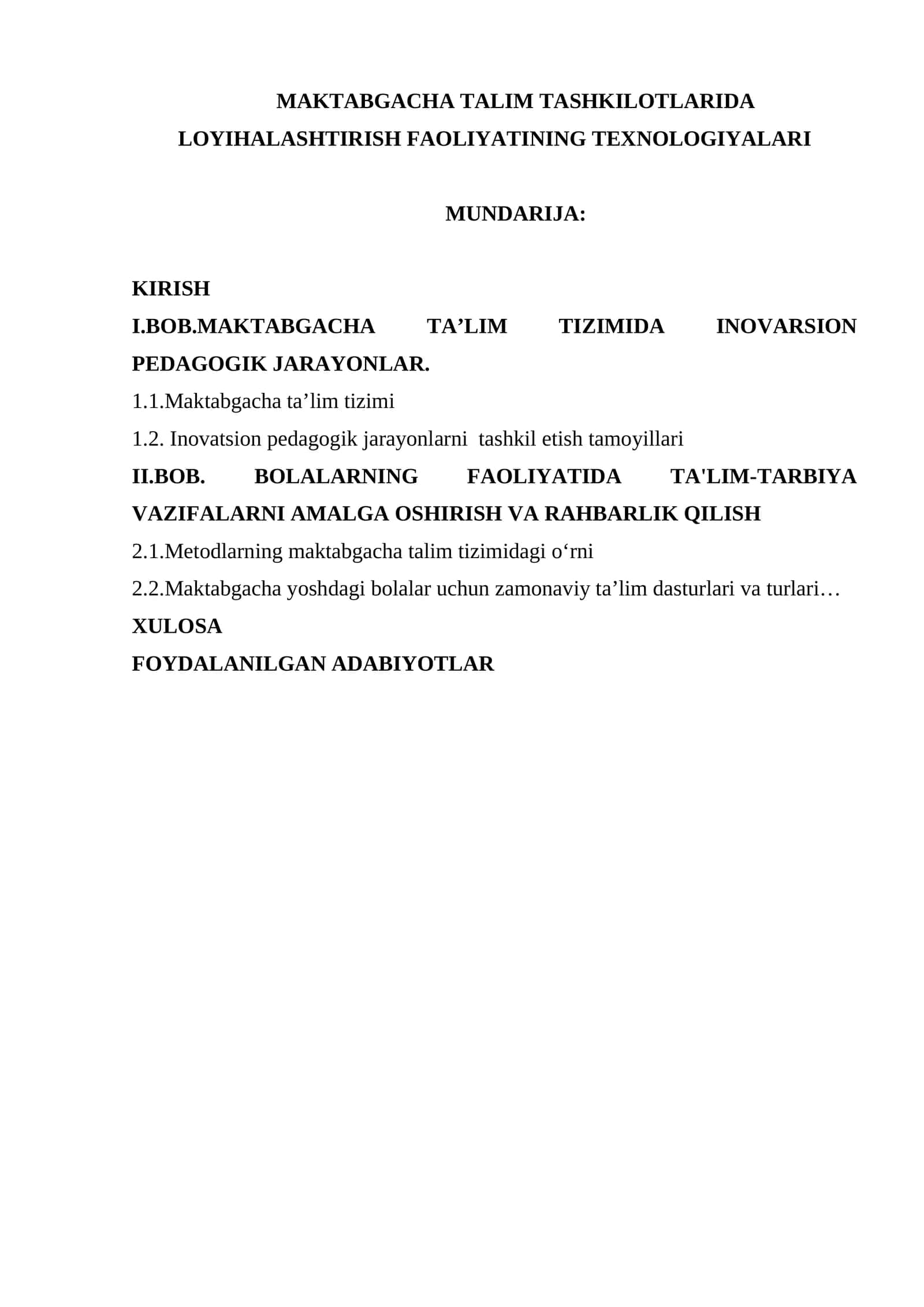 MAKTABGACHA TALIM TASHKILOTLARIDA LOYIHALASHTIRISH FAOLIYATINING TEXNOLOGIYALARI