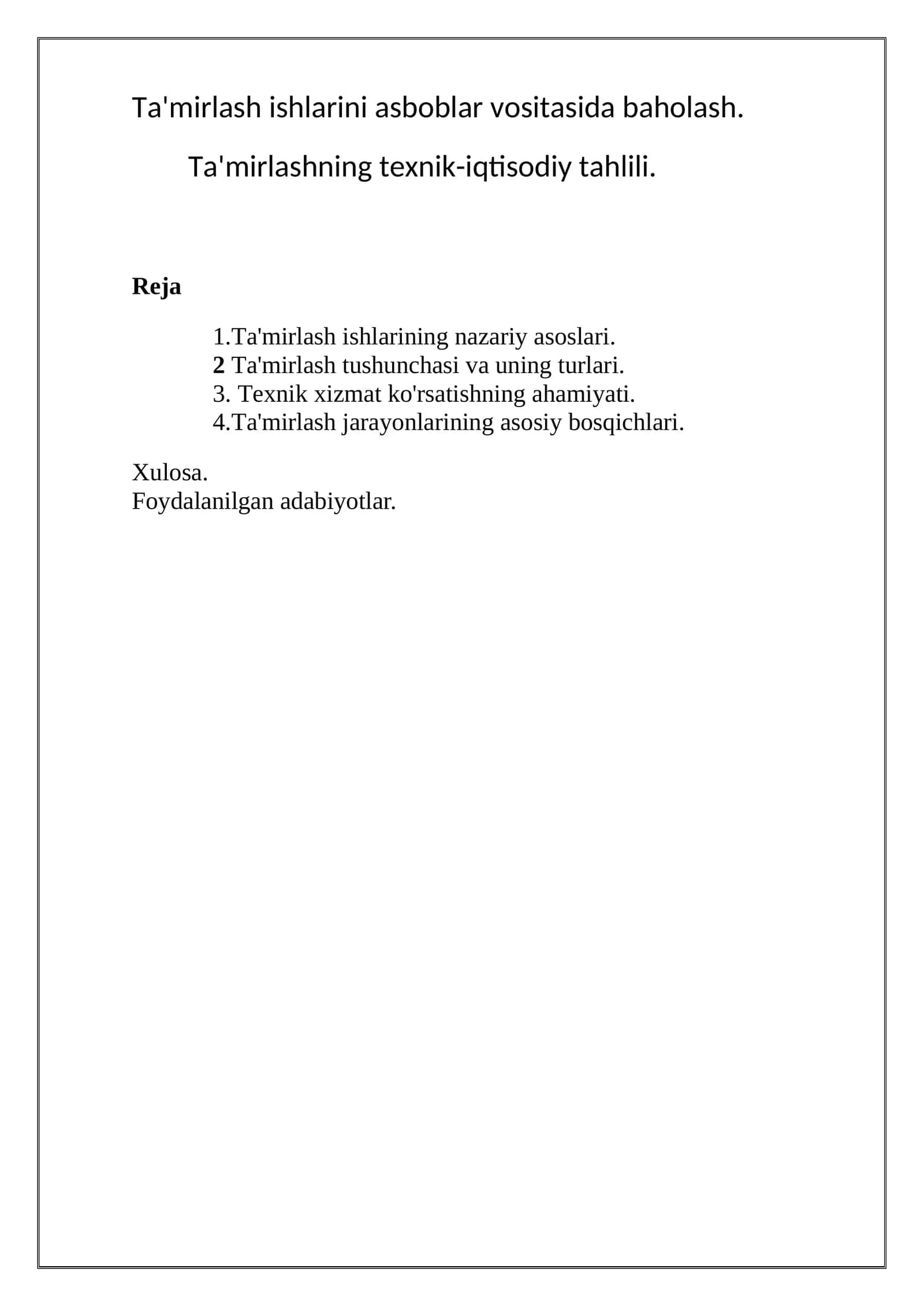 Ta'mirlash ishlarini asboblar vositasida baholash