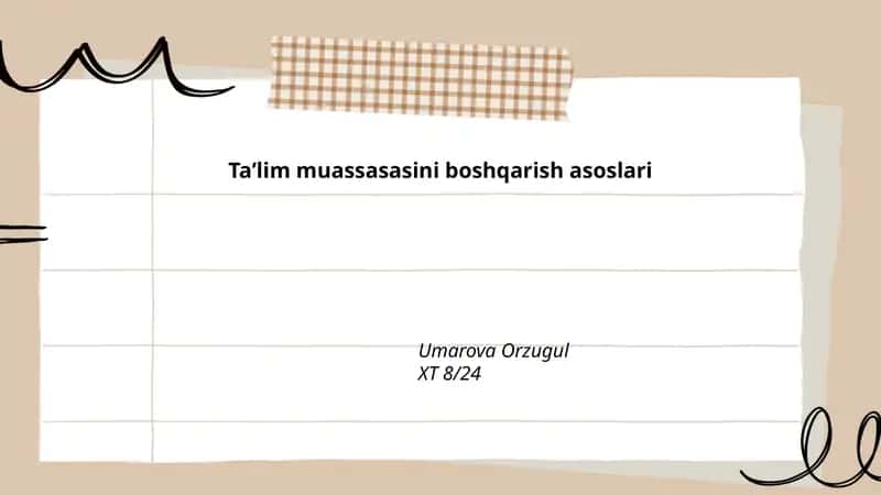 Ta'lim muassasasini boshqarish asoslari
