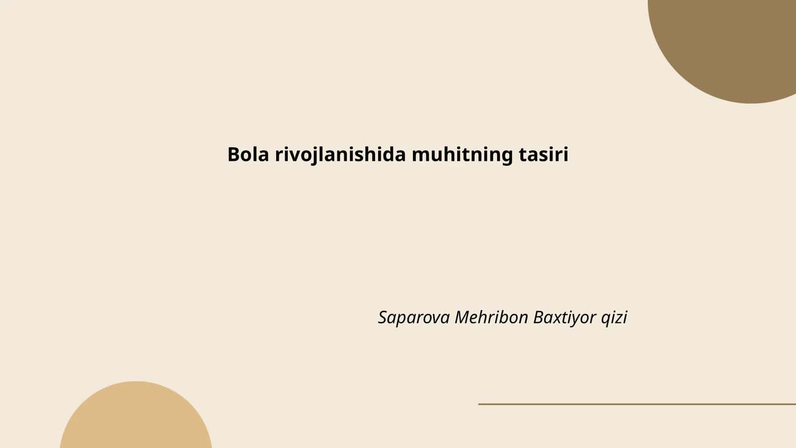Bola rivojlanishida muhitning tasiri
