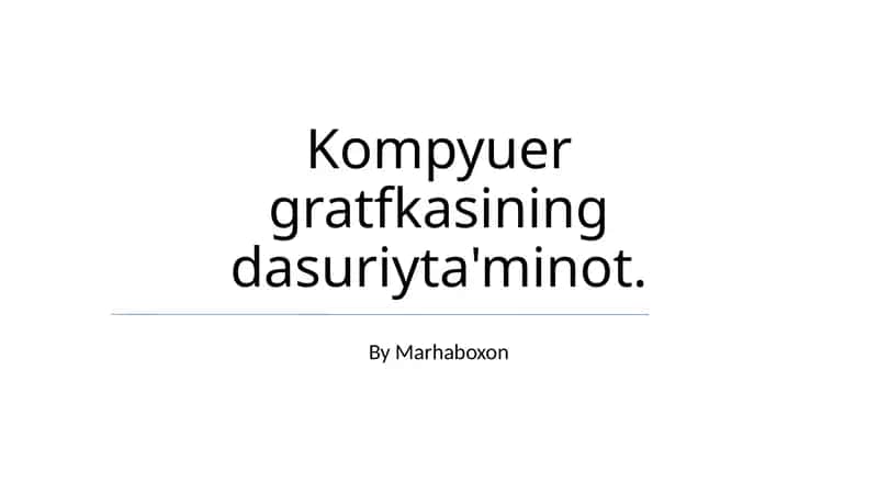 Kompyuter grafikasi dasturlari