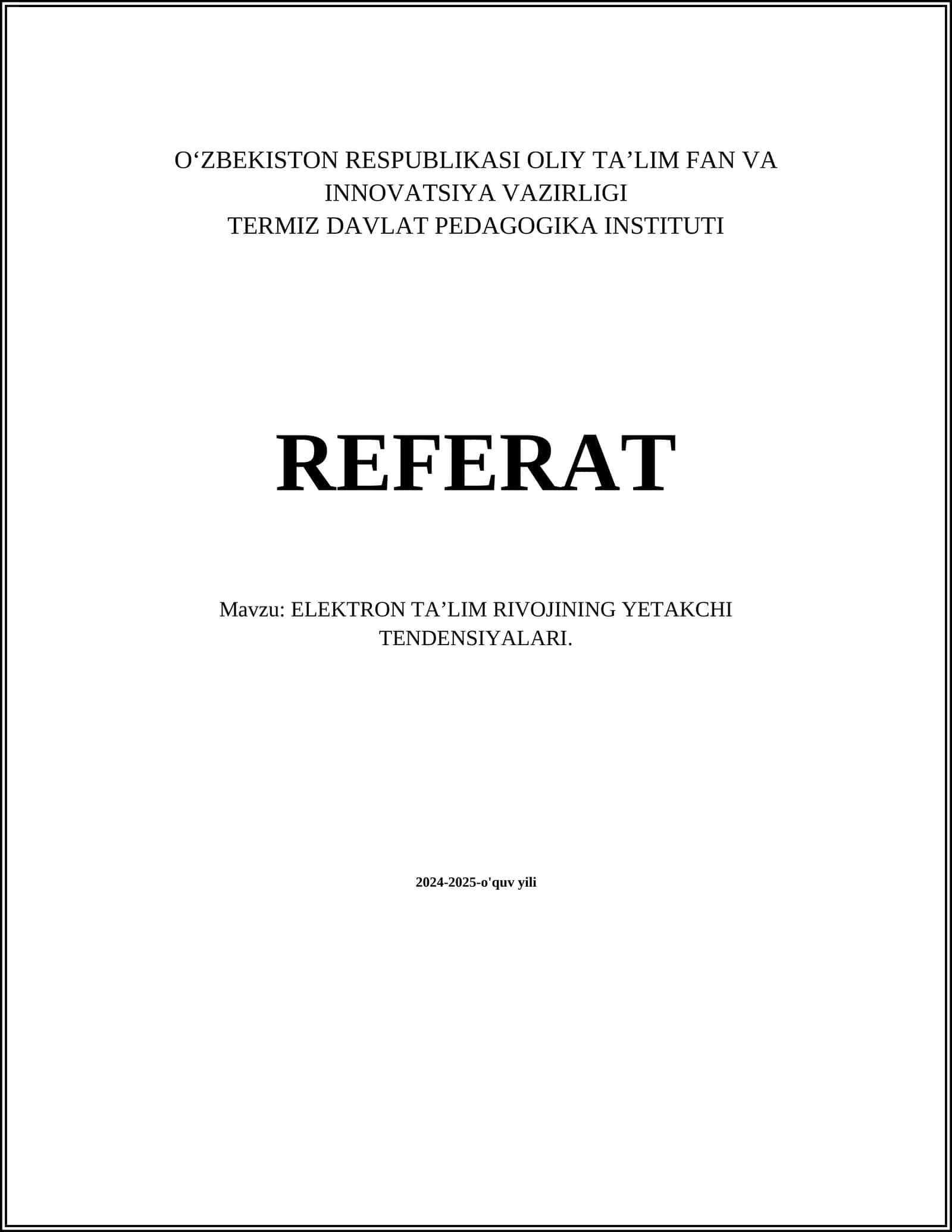 ELEKTRON TA’LIM RIVOJINING YETAKCHI TENDENSIYALARI