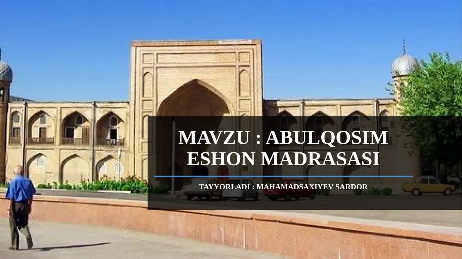 ABULQOSIM ESHON MADRASASI