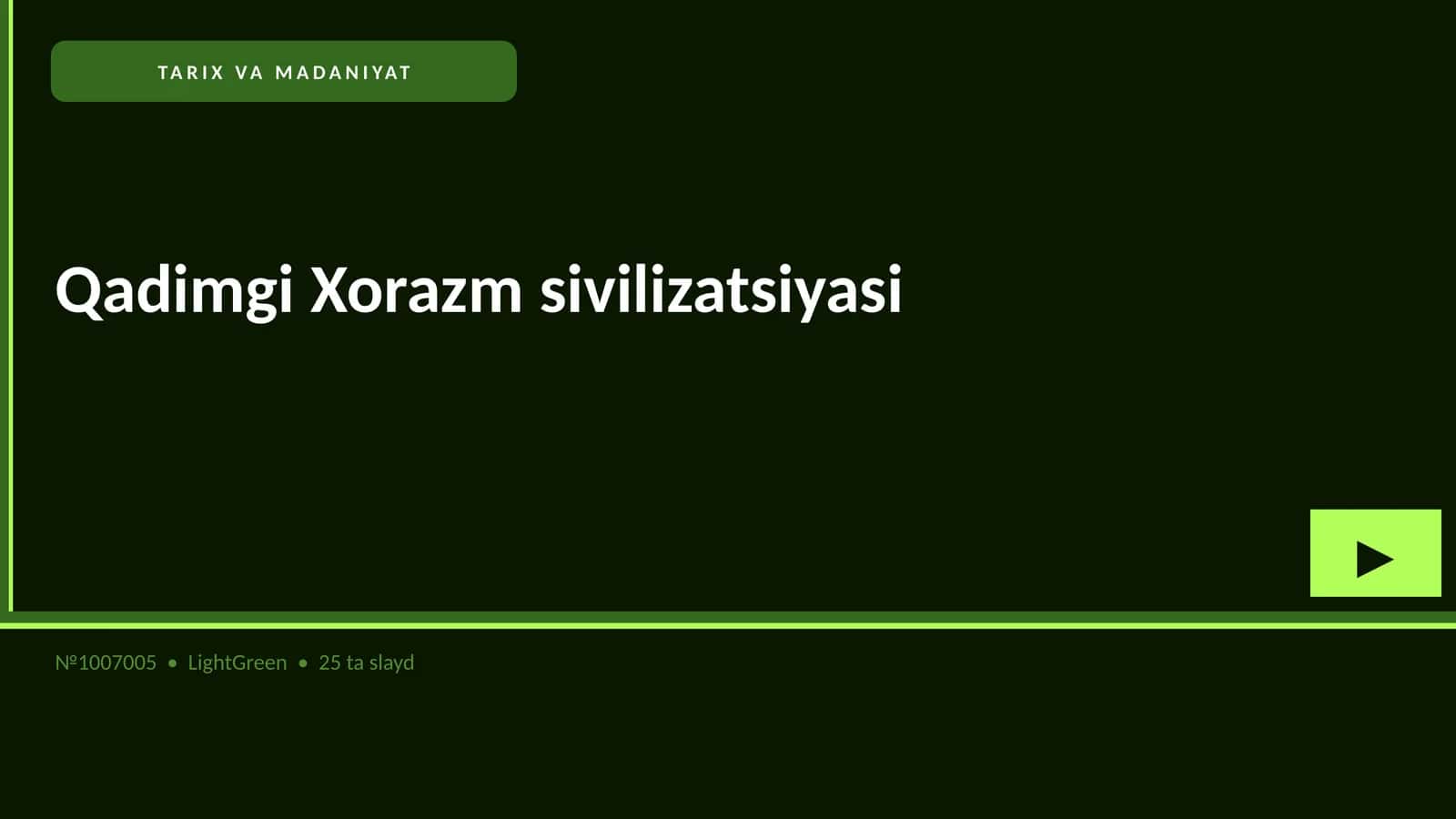 Qadimgi Xorazm sivilizatsiyasi