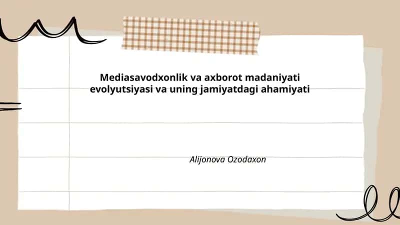 Mediasavodxonlik va axborot madaniyati evolyutsiyasi va uning jamiyatdagi ahamiyati
