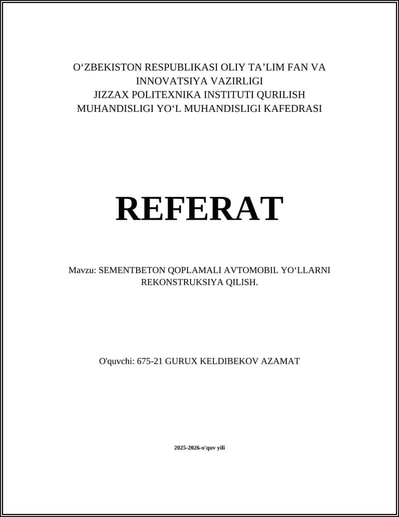 SEMENTBETON QOPLAMALI AVTOMOBIL YOʻLLARNI REKONSTRUKTSIYA QILISH