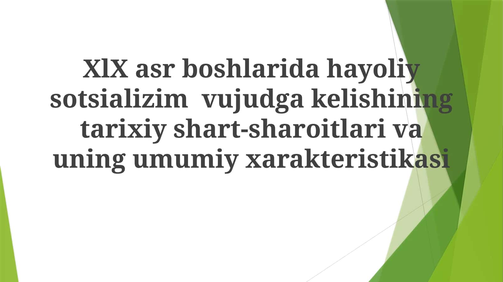 Utopik sotsializmning tarixiy xarakteristikasi
