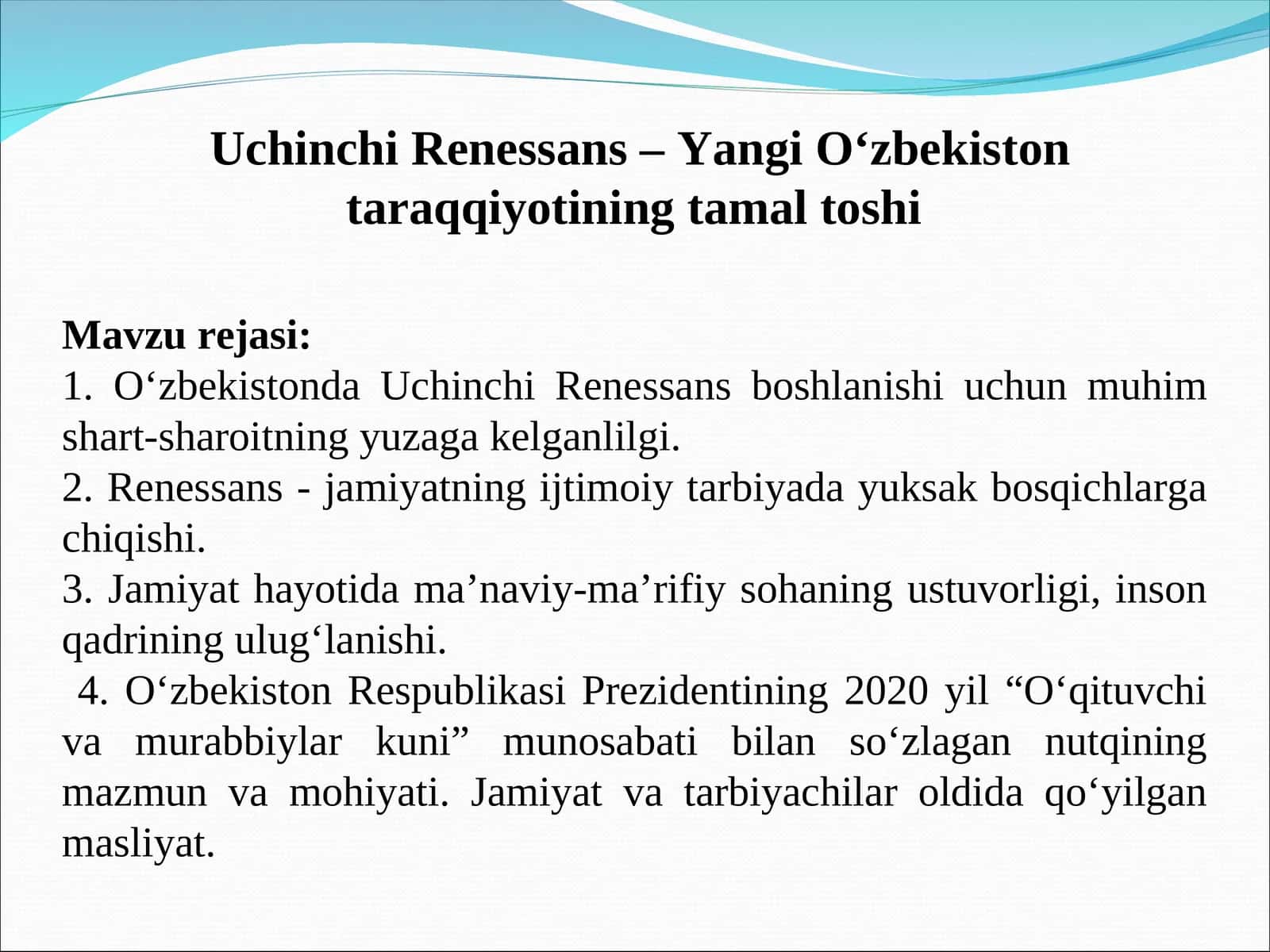 Uchinchi Renessans – Yangi O‘zbekiston taraqqiyotining tamal toshi