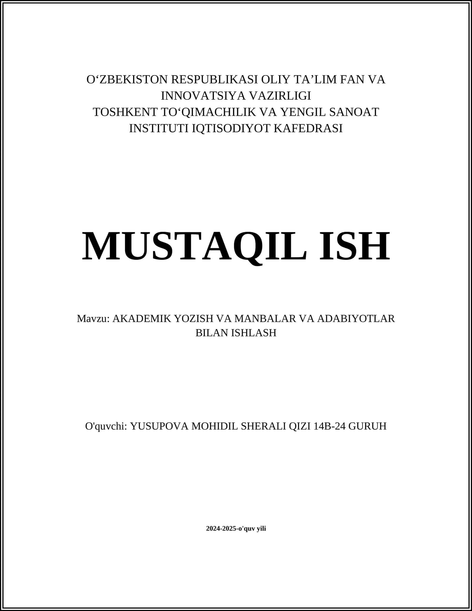 AKADEMIK YOZISH VA MANBALAR VA ADABIYOTLAR BILAN ISHLASH