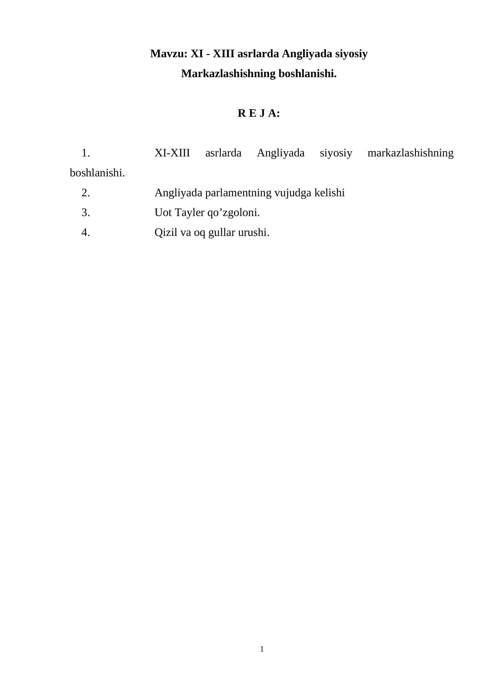 XI - XIII asrlarda Angliyada siyosiy Markazlashishning boshlanishi