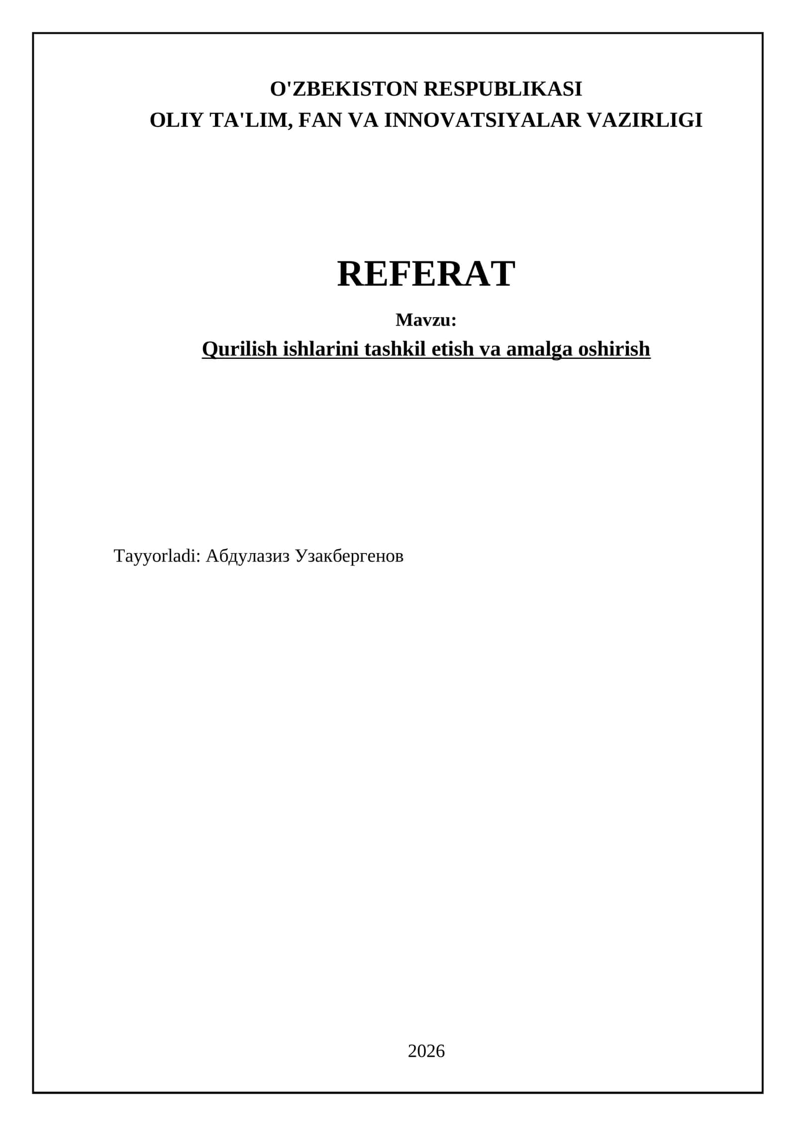 Qurilish loyihalarini rejalashtirish va dasturlash