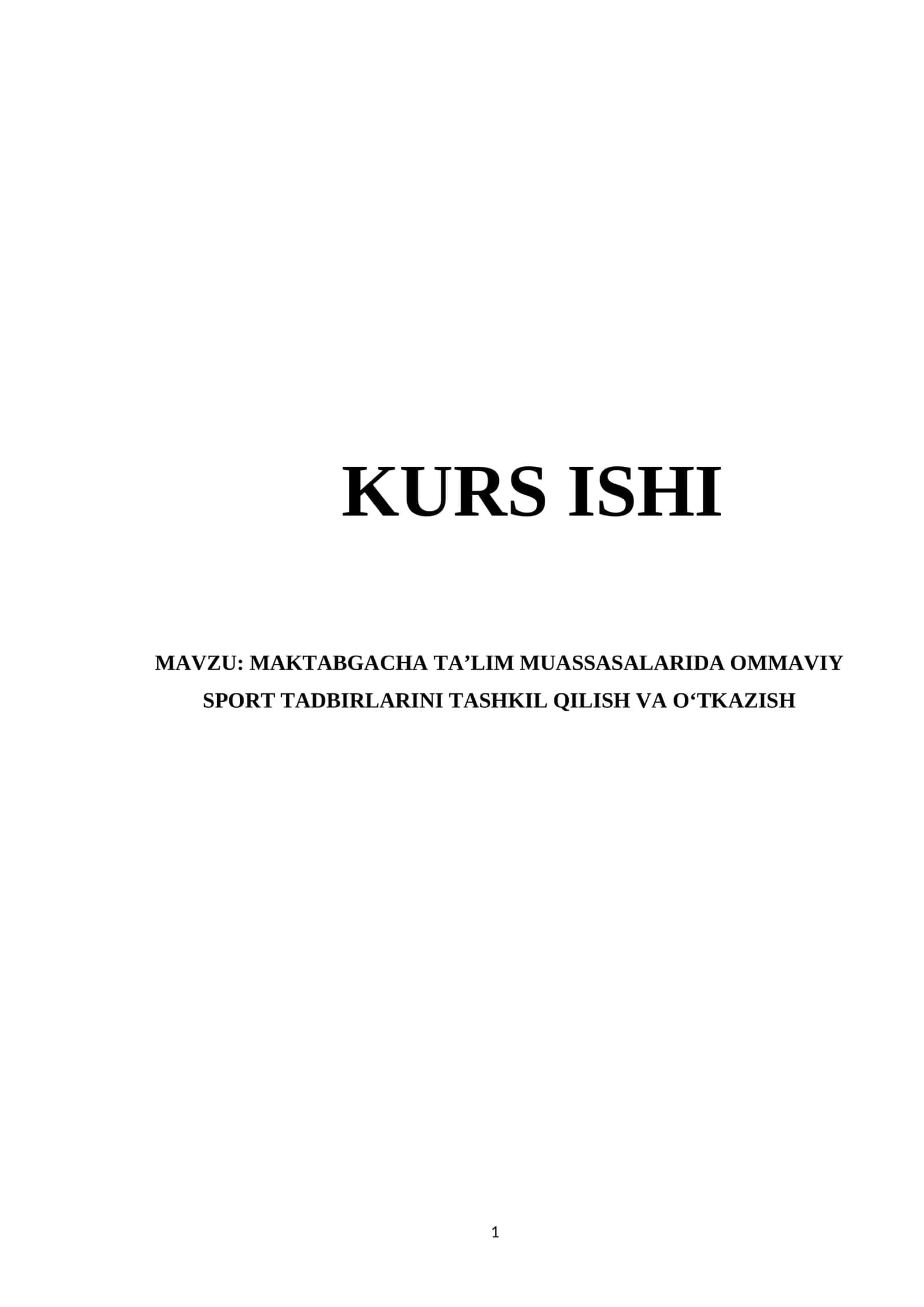 MAKTABGACHA TA’LIM MUASSASALARIDA OMMAVIY SPORT TADBIRLARINI TASHKIL QILISH VA OʻTKAZISH