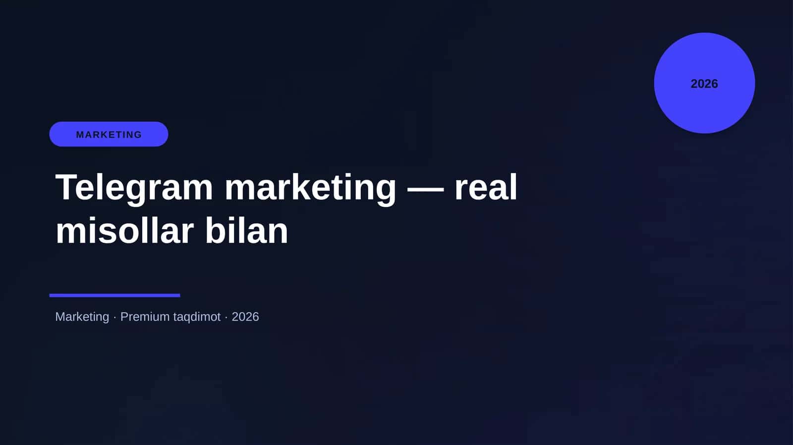 Telegram marketing — real misollar bilan