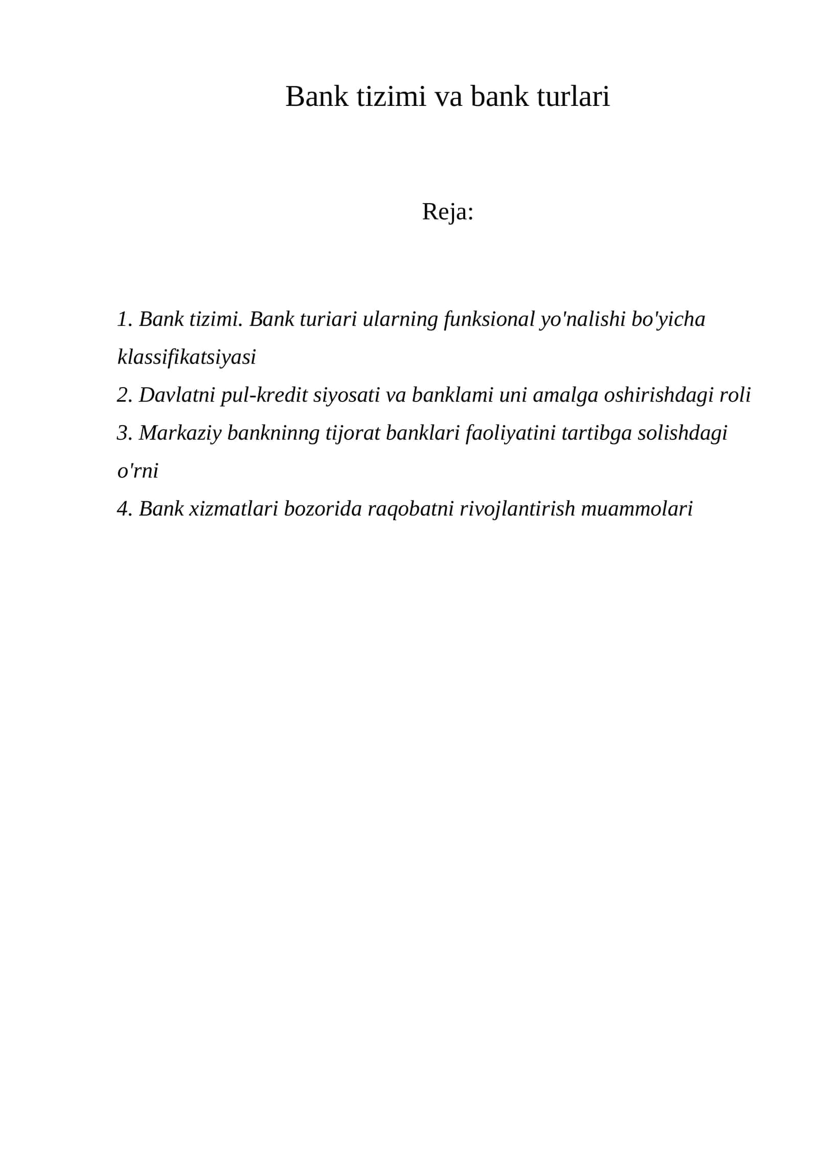 Bank tizimi va bank turlari