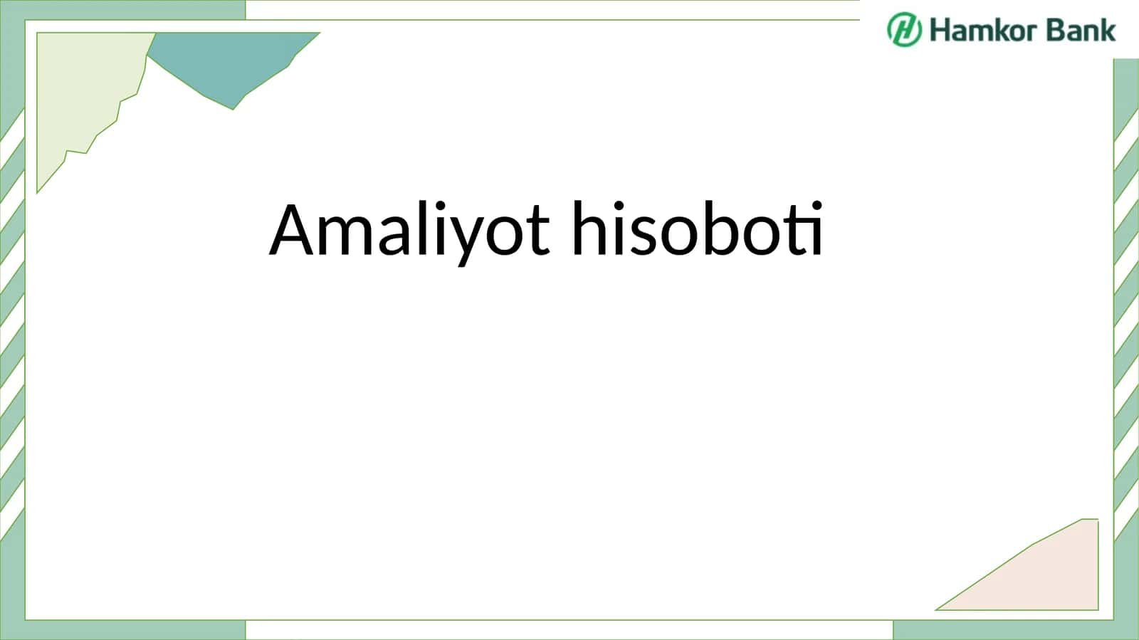 Amaliyot hisoboti