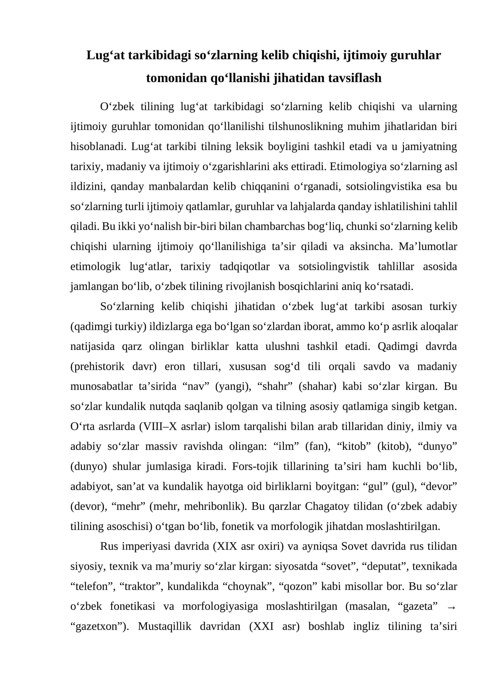 Lug‘at tarkibidagi so‘zlarning kelib chiqishi, ijtimoiy guruhlar tomonidan qo‘llanishi jihatidan tavsiflash
