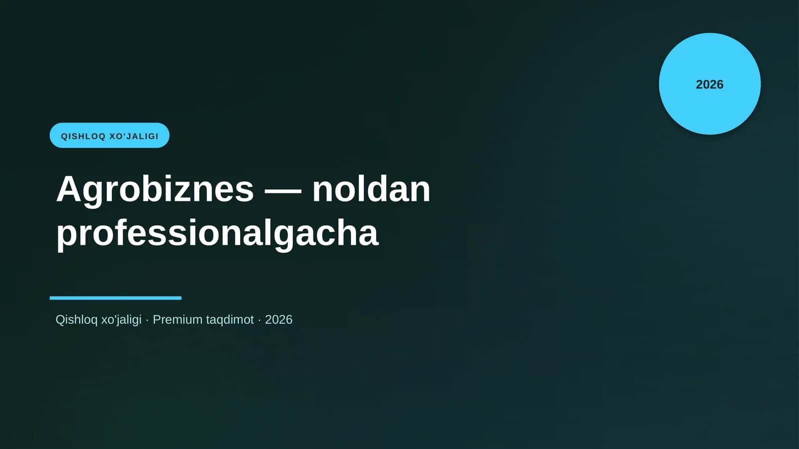 Agrobiznes — noldan professionalgacha