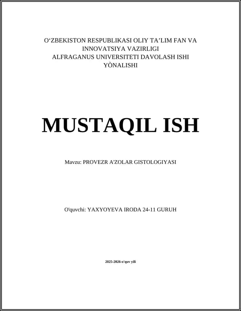 PROVEZR A'ZOLAR GISTOLOGIYASI