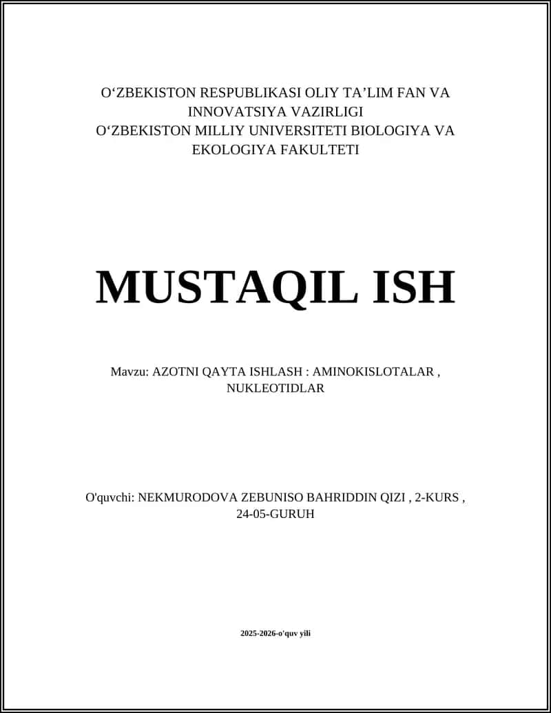 AZOTNI QAYTA ISHLASH: AMINOKISLOTALAR, NUKLEOTIDLAR