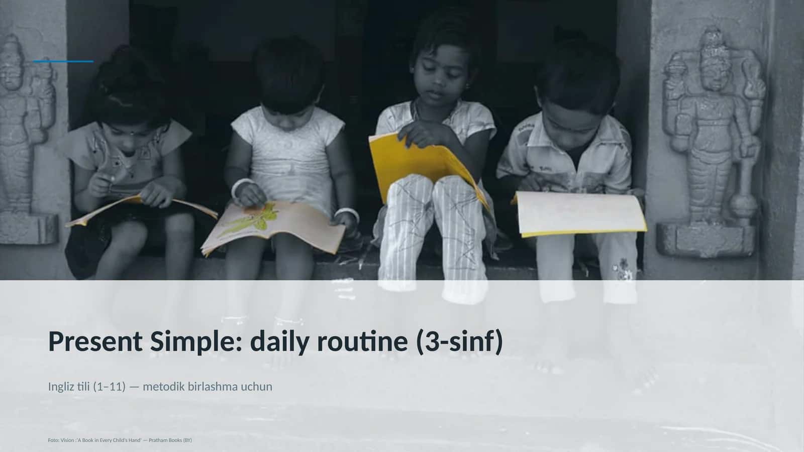 Present Simple: daily routine (3-sinf)