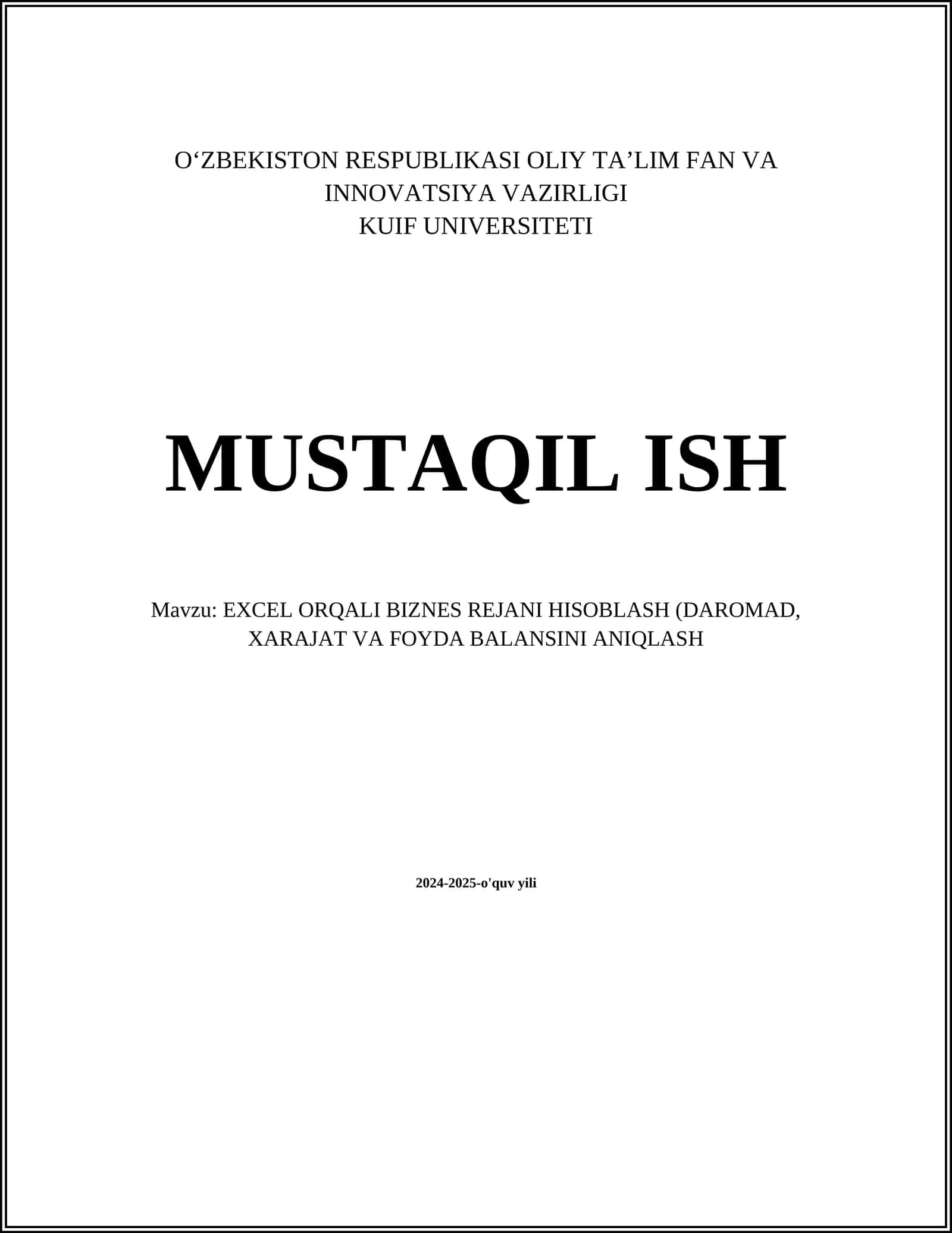 EXCEL ORQALI BIZNES REJANI HISOBLASH (DAROMAD, XARAJAT VA FOYDA BALANSINI ANIQLASH