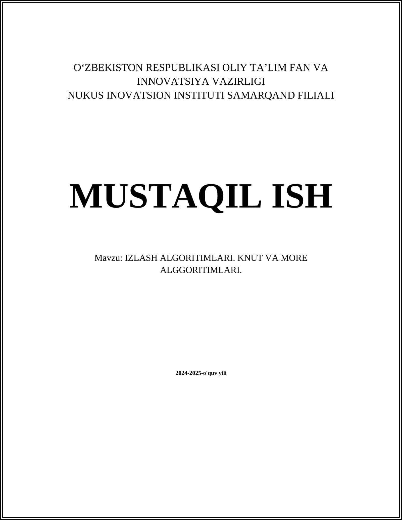 IZLASH ALGORITIMLARI. KNUT VA MORE ALGGORITIMLARI