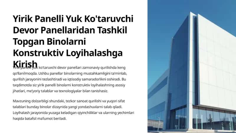 Yirik Panelli Yuk Ko'taruvchi Devor Panellaridan Tashkil Topgan Binolarni Konstruktiv Loyihalashga Kirish