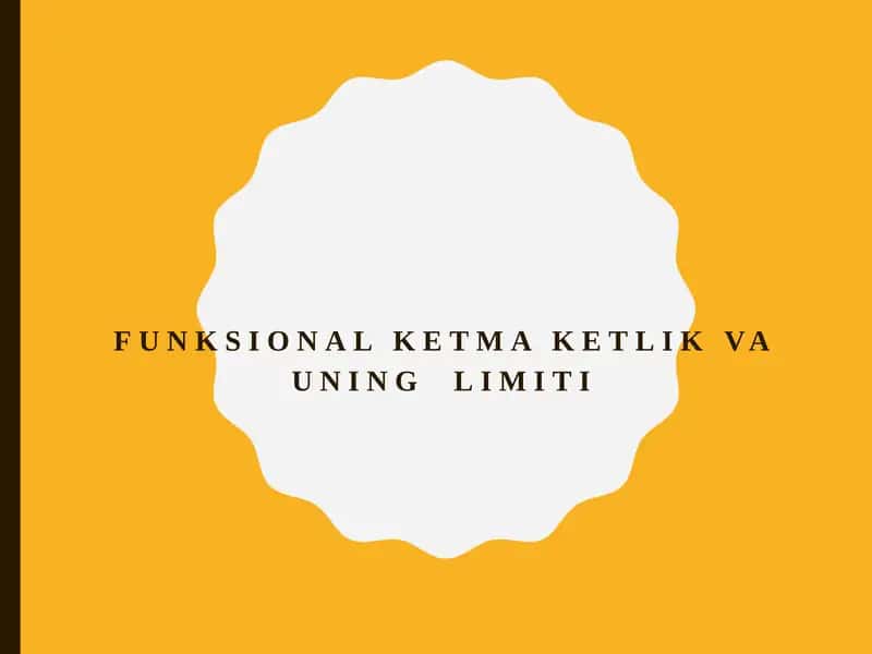 Funktsional ketma-ketlik va uni limiti