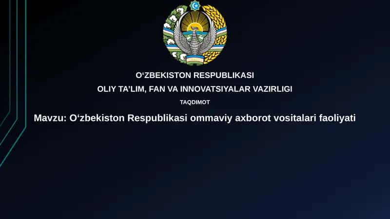 O'zbekistonda Ommaviy Axborot Vositalari