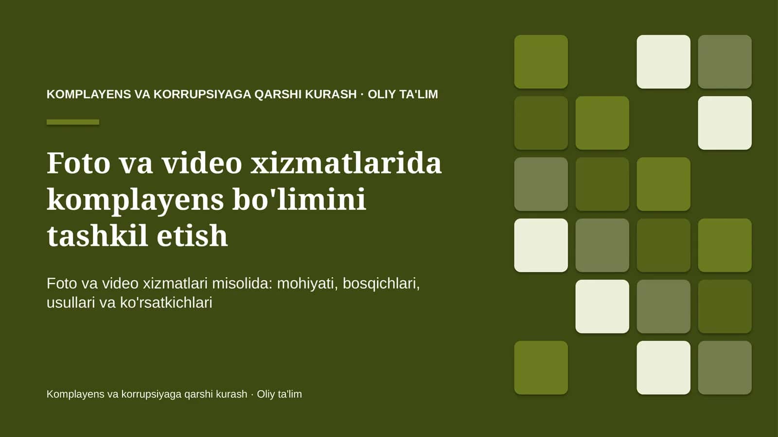 Foto va video xizmatlarida komplayens bo'limini tashkil etish
