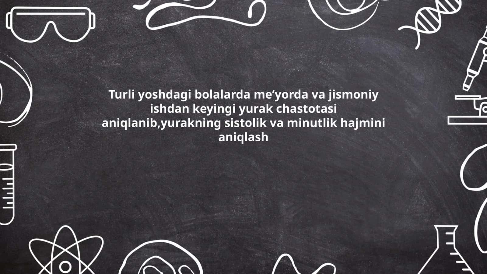 Yurak faoliyatining yoshga bog‘liq o‘zgarishlari