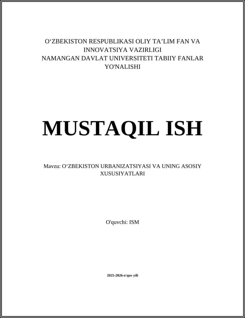 OʻZBEKISTON URBANIZATSIYASI VA UNING ASOSIY XUSUSIYATLARI