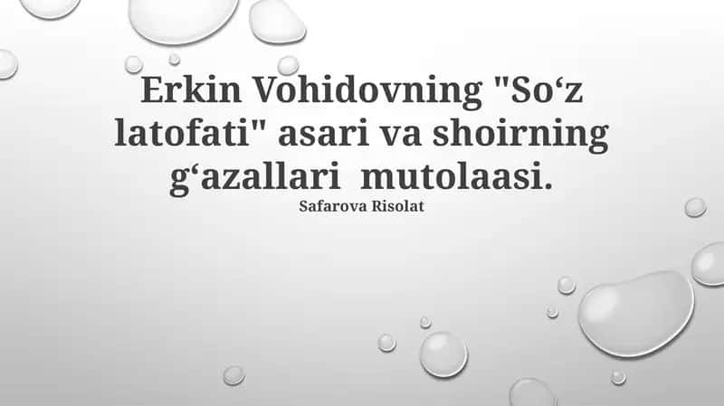Vohidovning "So‘z latofati" asari va shoirning g‘azallari mutolaasi