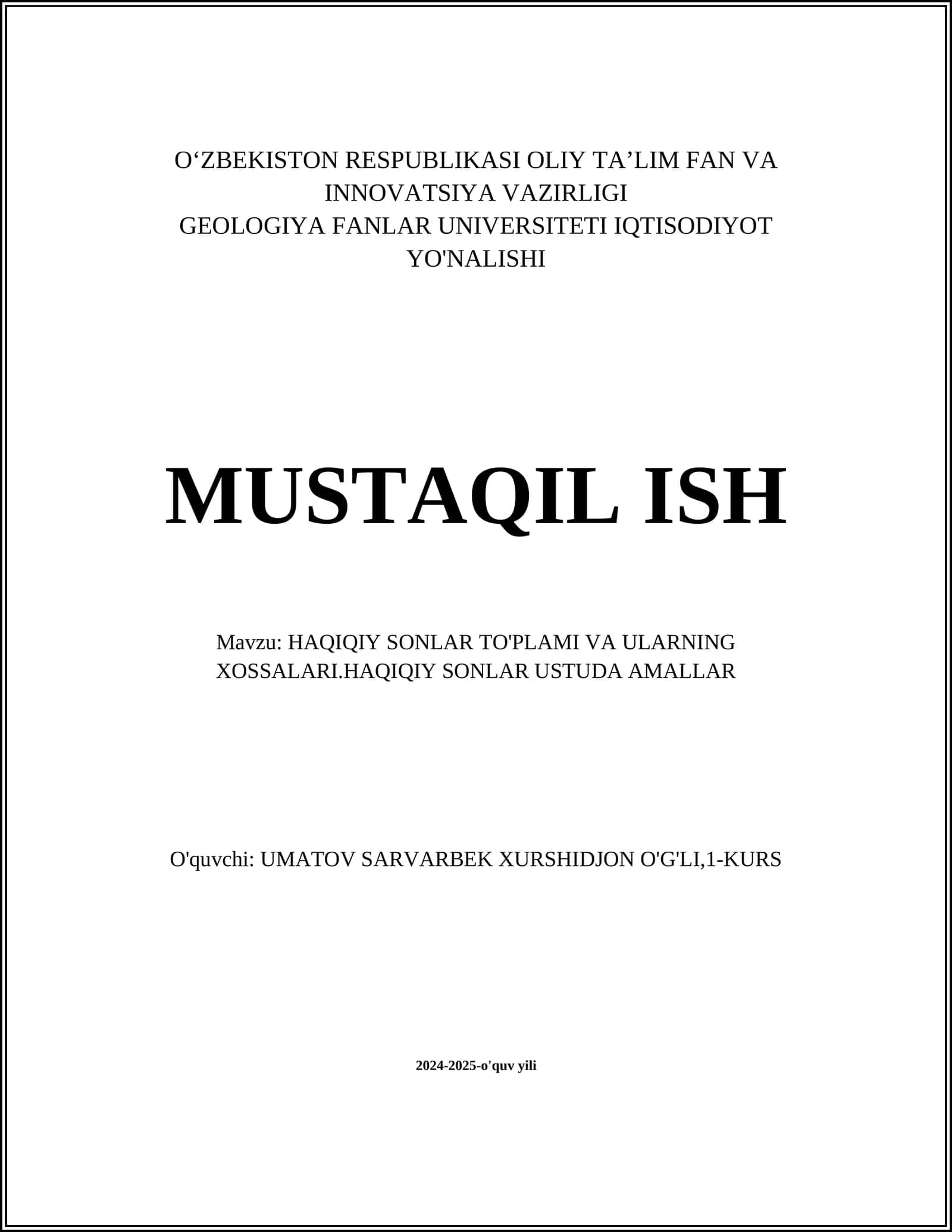 HAQIQIY SONLAR TO'PLAMI VA ULARNING XOSSALARI.HAQIQIY SONLAR USTUDA AMALLAR