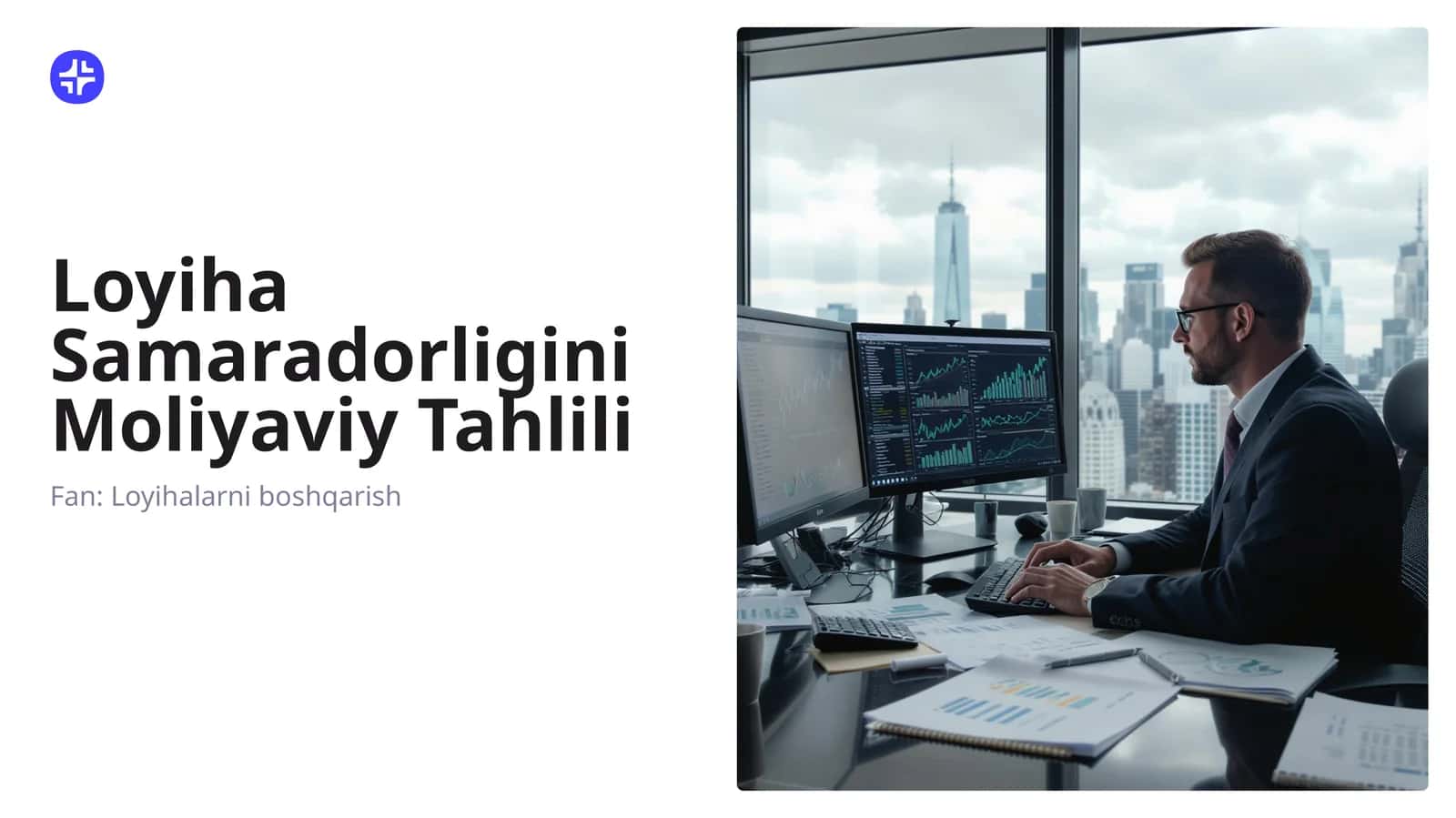 Loyiha Samaradorligini Moliyaviy Tahlili