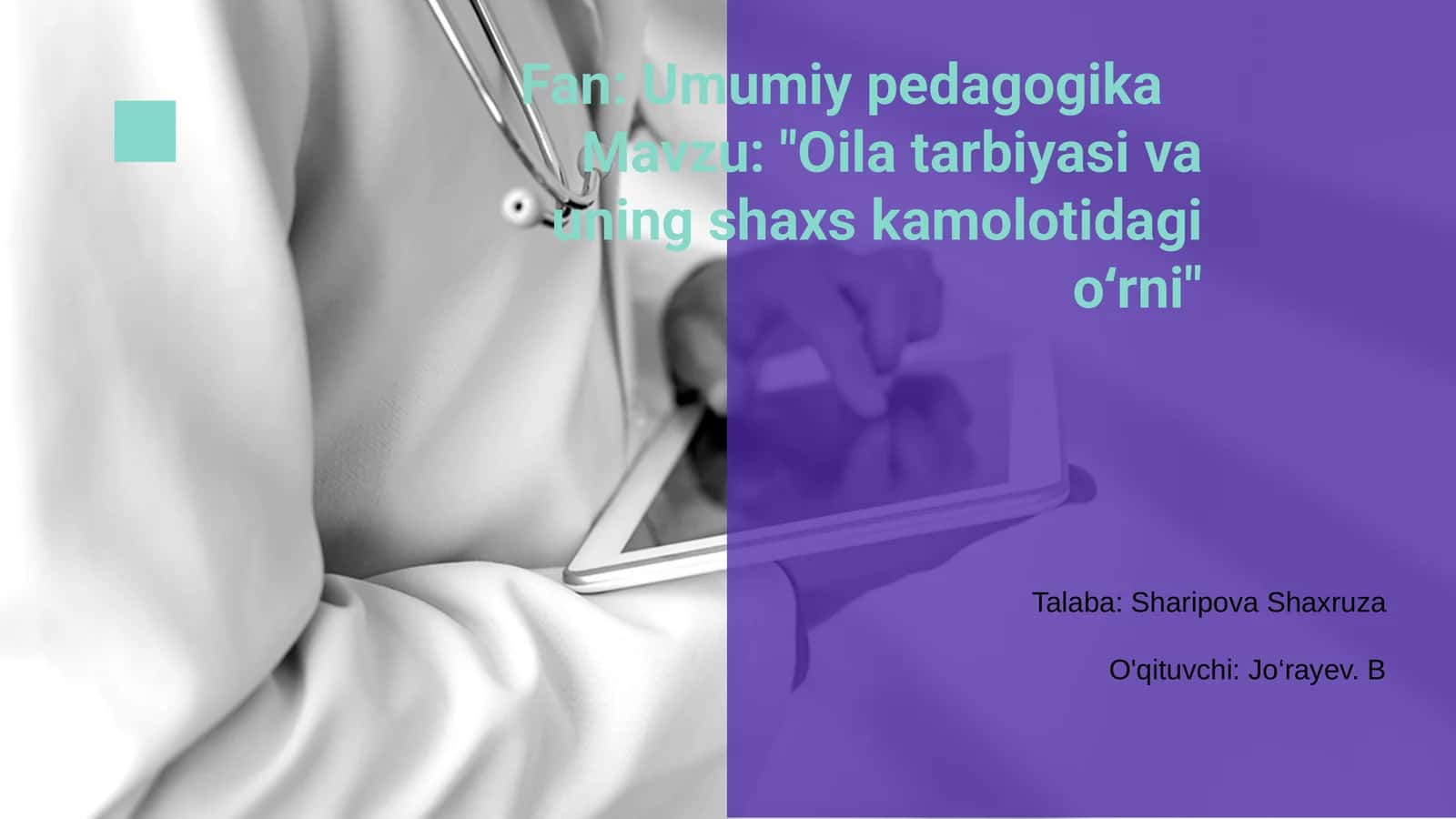 Oila Tarbiyasi va Shaxs Kamolotidagi O‘rni
