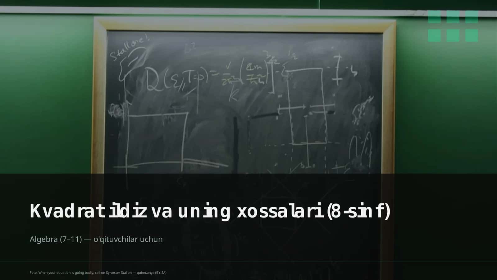 Kvadrat ildiz va uning xossalari (8-sinf)