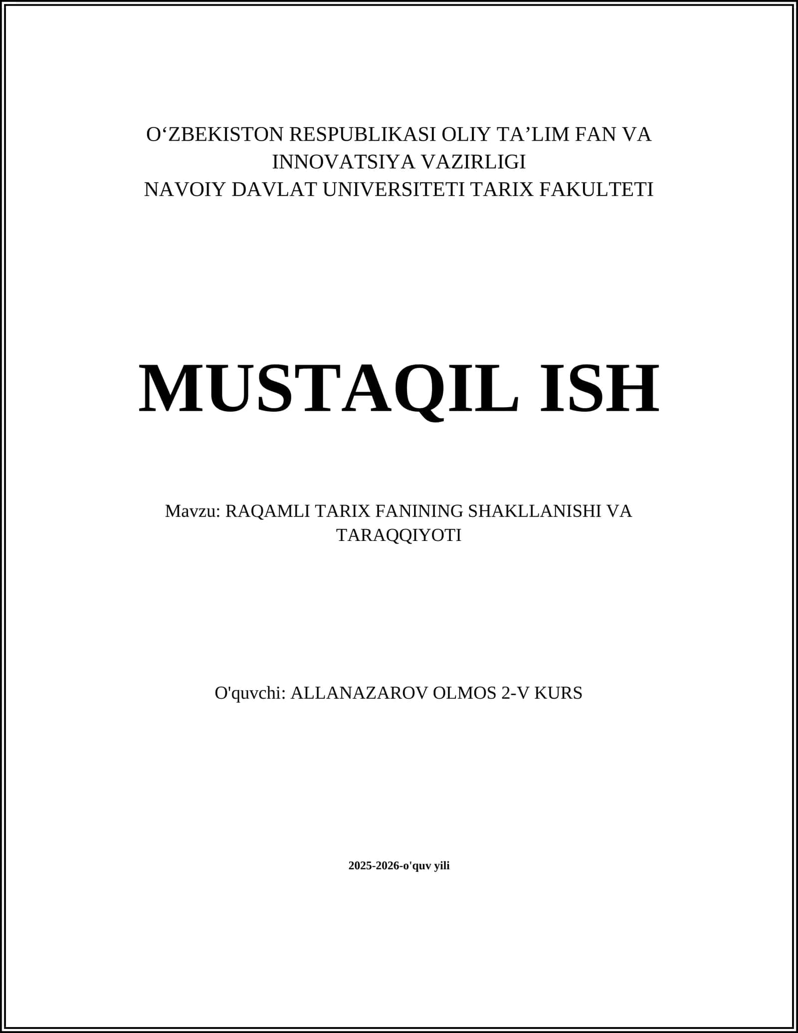 RAQAMLI TARIX FANINING SHAKLLANISHI VA TARAQQIYOTI
