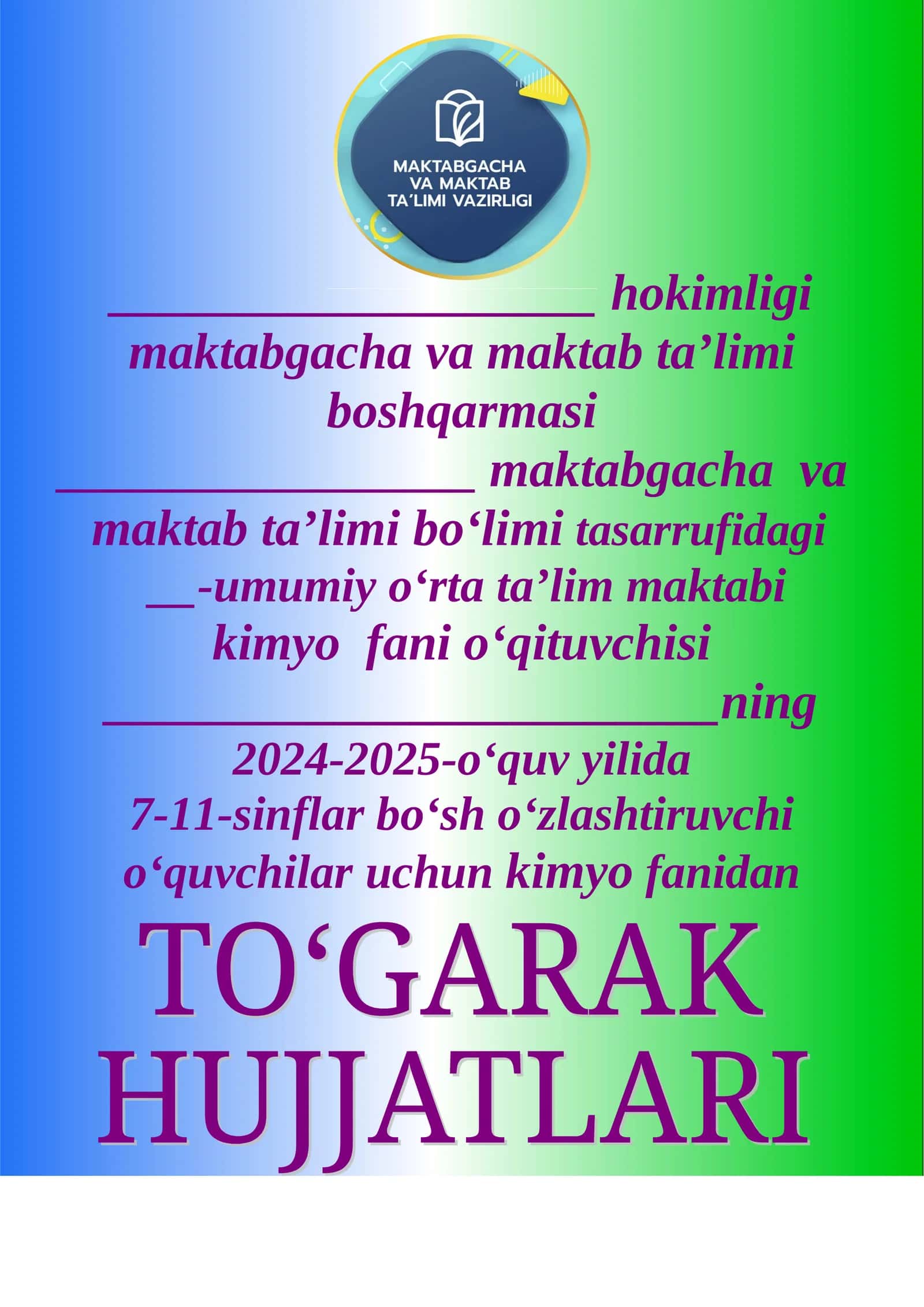 Kimyo fanidan To‘garak a’zolar haqida ma’lumot