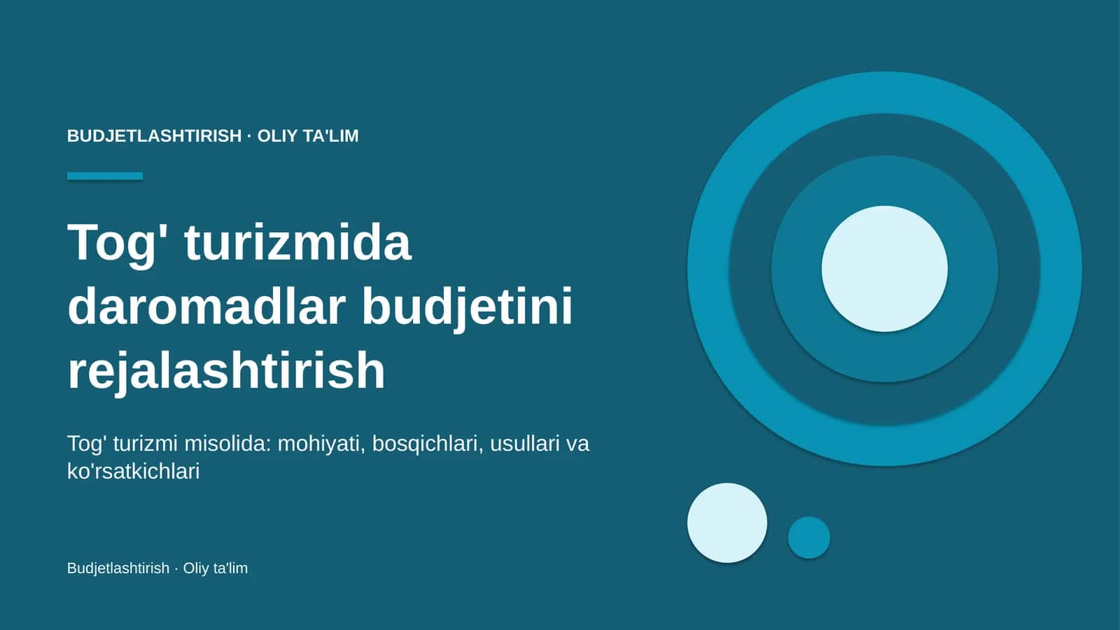 Tog' turizmida daromadlar budjetini rejalashtirish