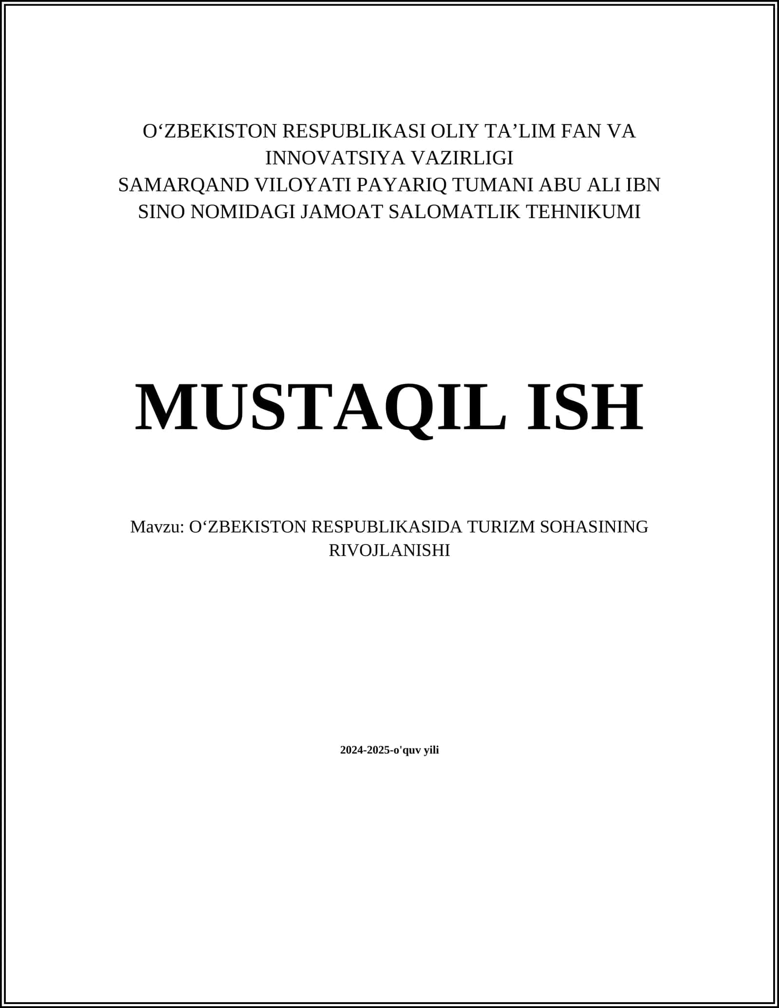 OʻZBEKISTON RESPUBLIKASIDA TURIZM SOHASINING RIVOJLANISHI