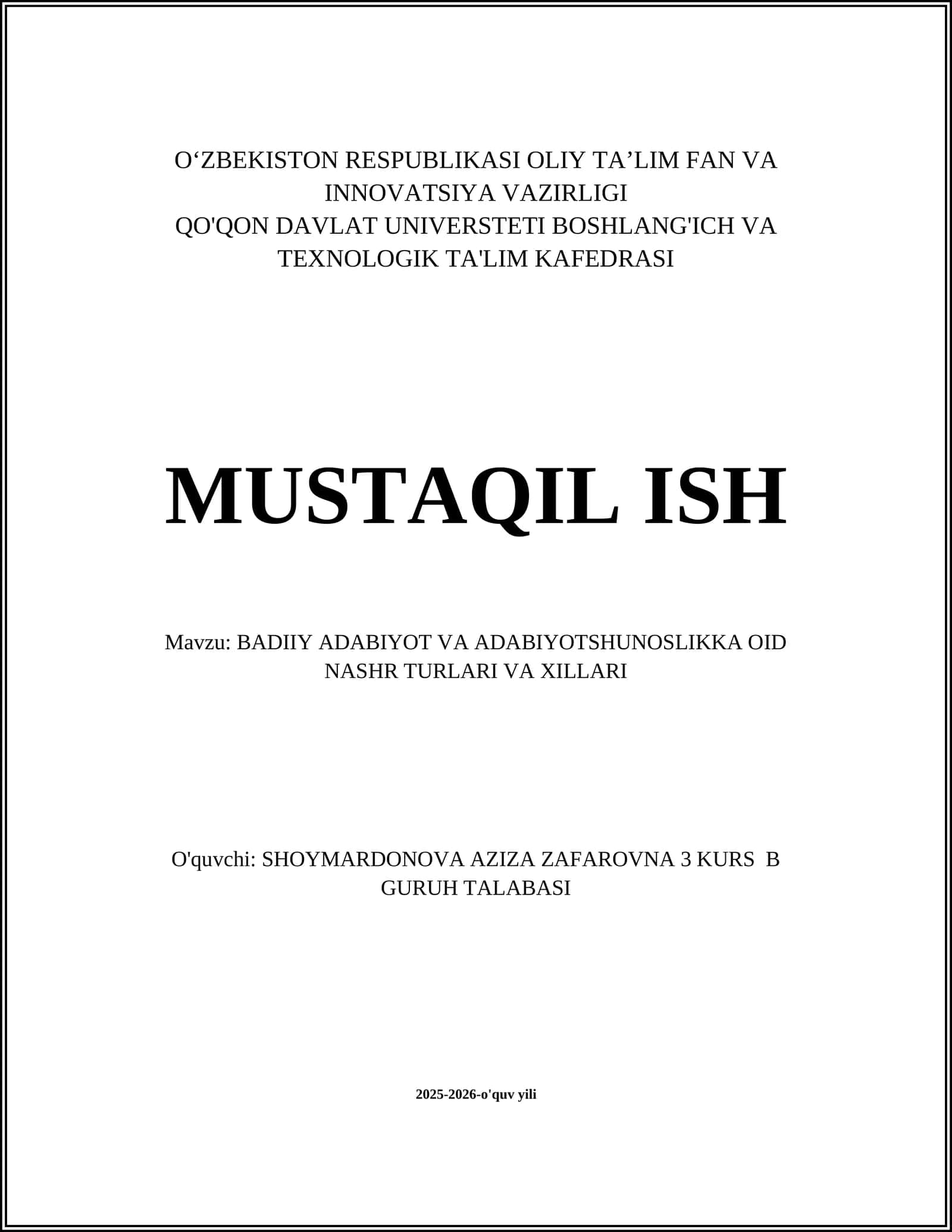BADIIY ADABIYOT VA ADABIYOTSHUNOSLIKKA OID NASHR TURLARI VA XILLARI