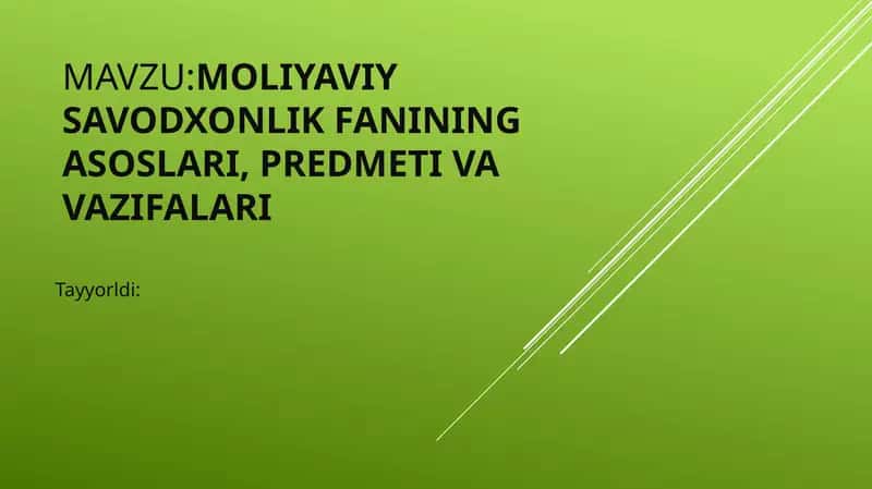 Moliyaviy savodxonlik fanining asoslari, predmeti va vazifalari