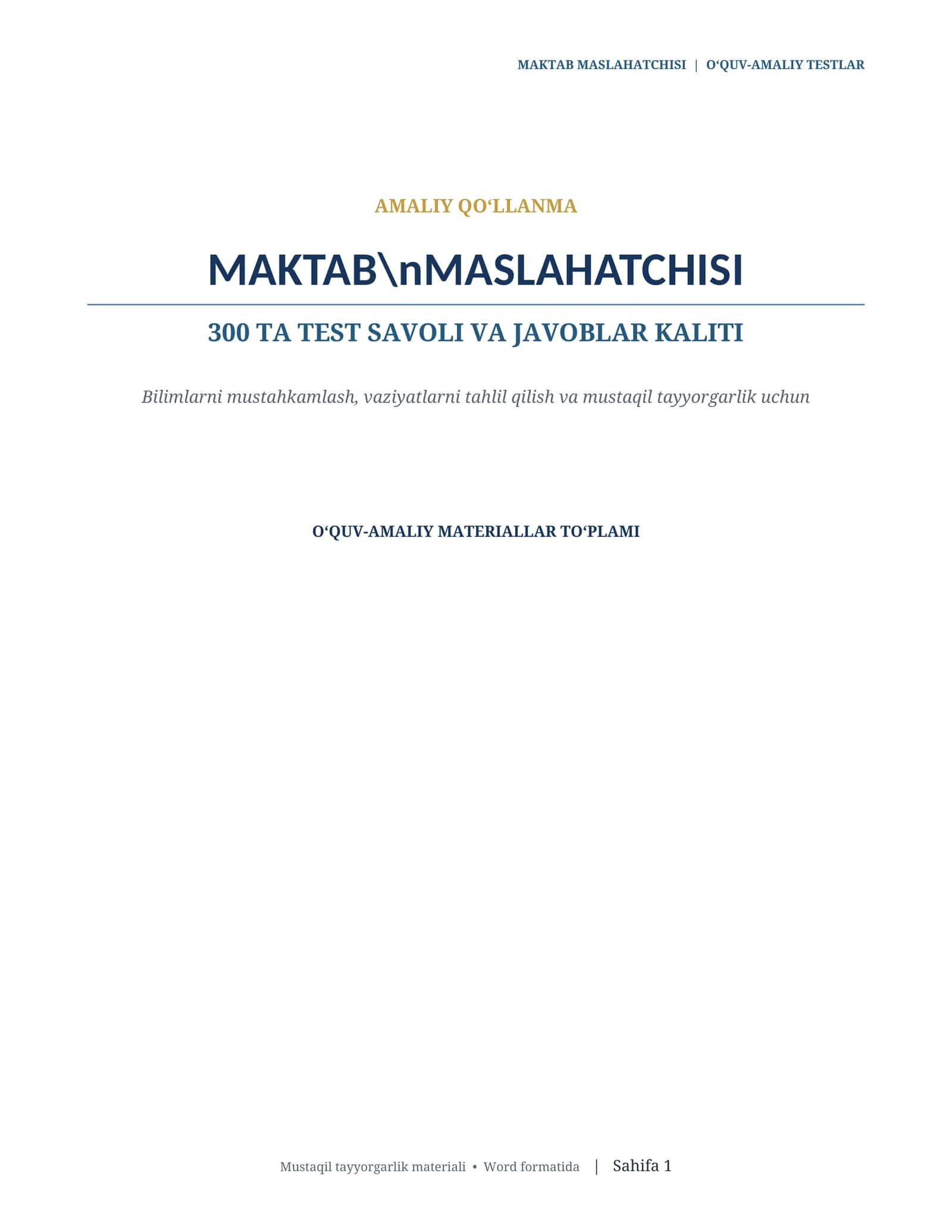 Maktab maslahatchisi uchun 300 ta test savoli va javoblar kaliti