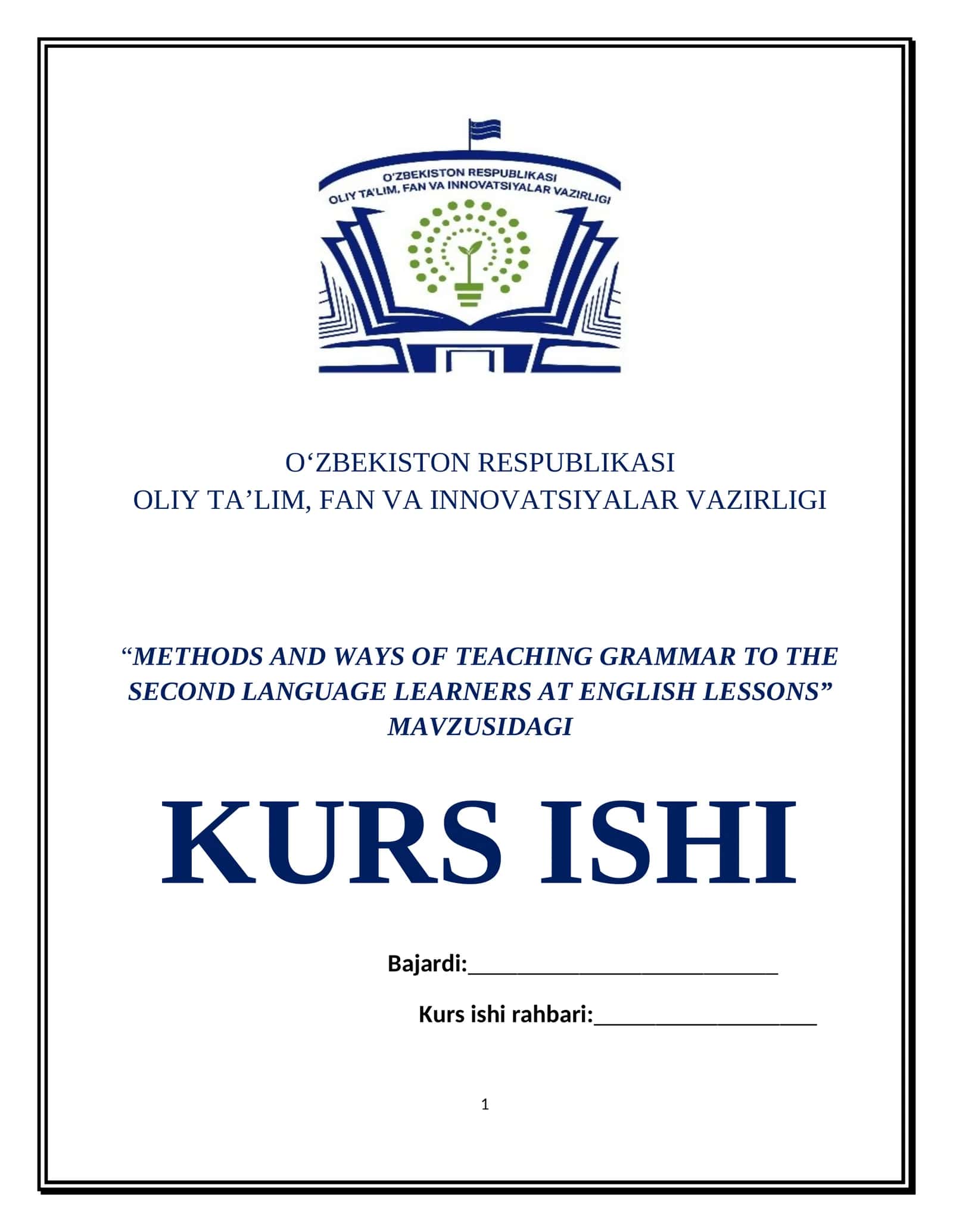 METHODS AND WAYS OF TEACHING GRAMMAR TO THE SECOND LANGUAGE LEARNERS AT ENGLISH LESSONS
