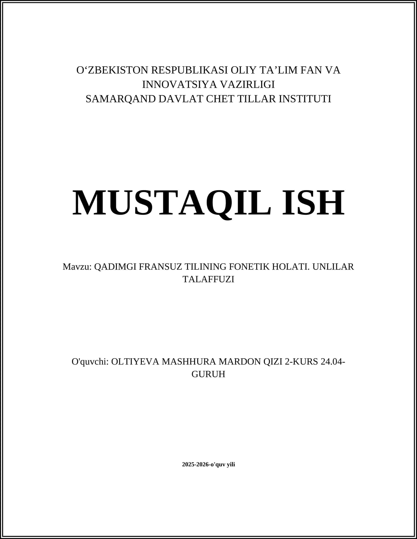 QADIMGI FRANSUZ TILINING FONETIK HOLATI. UNLILAR TALAFFUZI