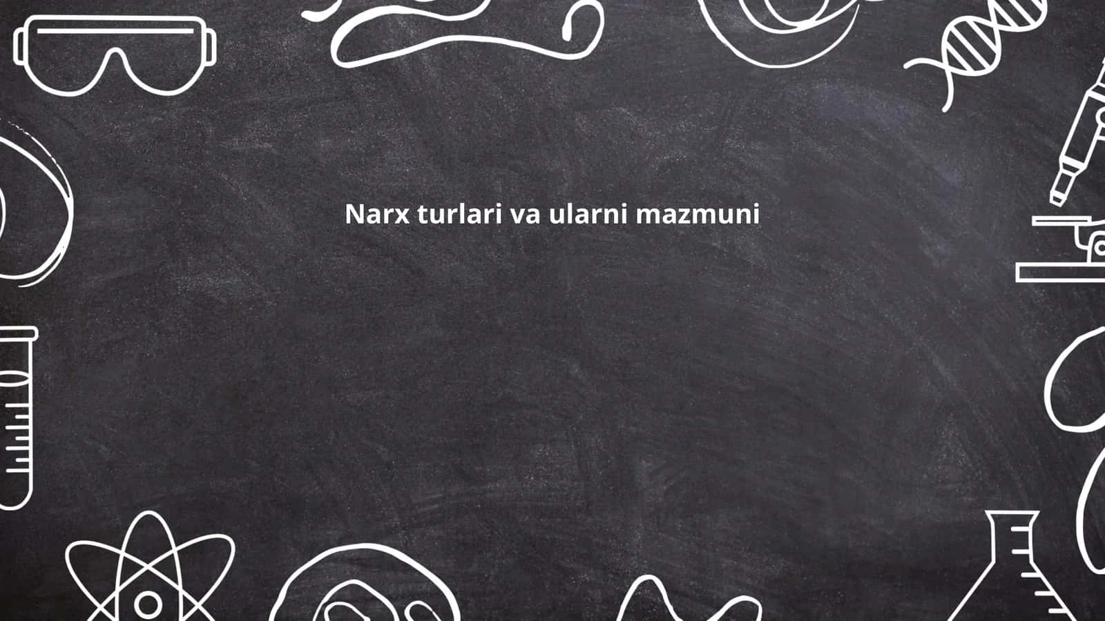 Narx turlari va ularni mazmuni
